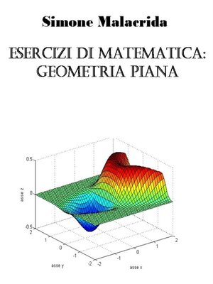 cover image of Esercizi di matematica--geometria piana